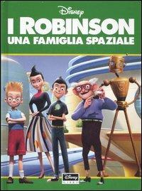 I Robinson. Una famiglia spaziale - Sergio Badino - copertina