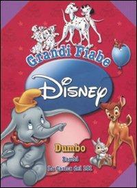 Grandi fiabe Disney: Dumbo-Bambi-La carica dei 101. Ediz. illustrata -  Libro - Disney Libri 