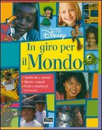 In giro per il mondo - Maureen Hunter-Bone,Thea Feldman - copertina