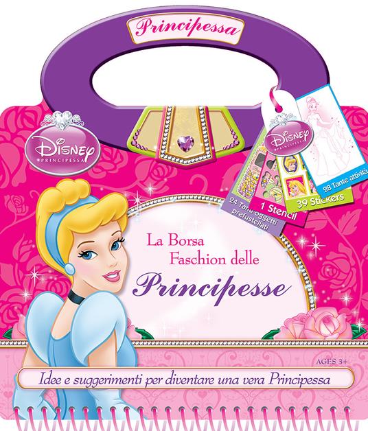 borsa fashion delle principesse. Disney princess. Con adesivi. Ediz.  illustrata