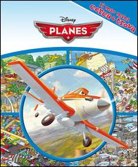 Planes. Il mio mini cerca & trova. Ediz. illustrata - copertina