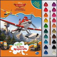 Planes 2. Missione antincendio. Libro acquerello. Con gadget - copertina