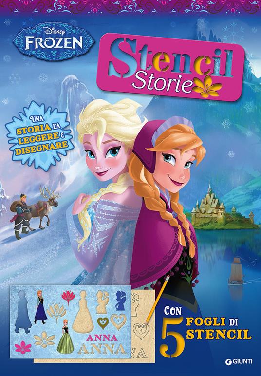 Frozen. Stencil storie. Ediz. illustrata - Augusto Macchetto - copertina