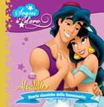 Aladdin. Sogni d'oro. Ediz. illustrata