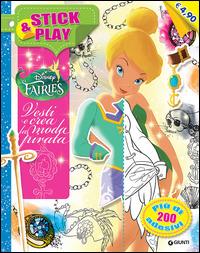 Fairies. Vesti e crea la moda pirata. Stick & play. Ediz. illustrata - copertina