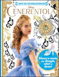 Cenerentola. L'arte dei decori & ghirigori. Ediz. illustrata - copertina