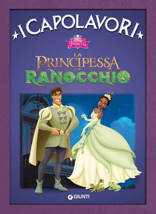 La principessa e il ranocchio - Disney - ebook