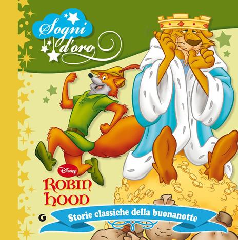 Robin Hood. Sogni d'oro - Disney - ebook