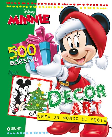 Decor Art. Crea un mondo di festa. Minnie. 500 adesivi - copertina
