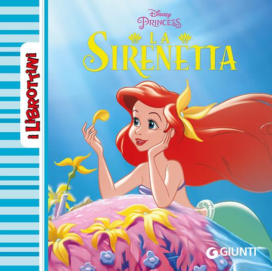 La Sirenetta - Libro - Disney Libri - I librottini | IBS