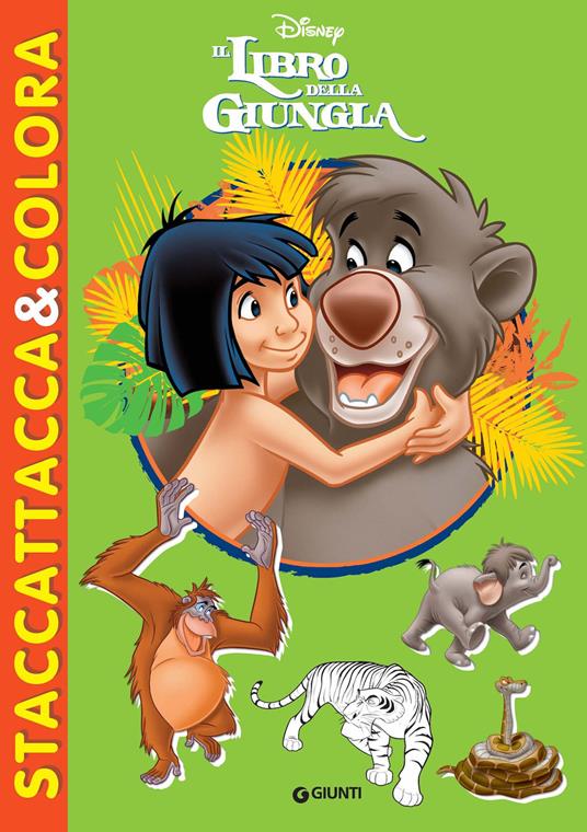 Il libro della giungla. Staccattacca & colora. Con adesivi. Ediz.  illustrata - Libro - Disney Libri - Staccattacca & colora