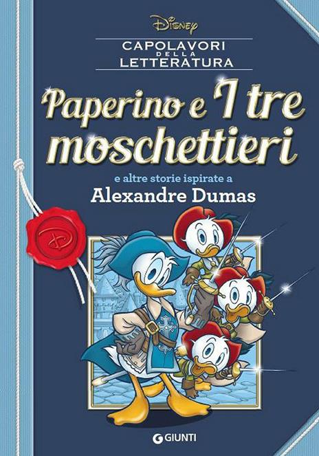 Paperino e i tre moschettieri e altre storie ispirate a Alexandre Dumas - copertina