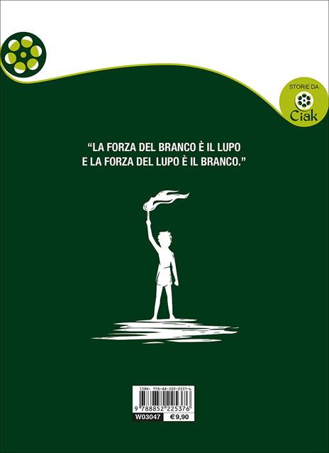 La forza del lupo è il branco. Il libro della giungla - 2