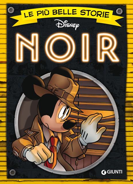 Le più belle storie noir - Disney - ebook