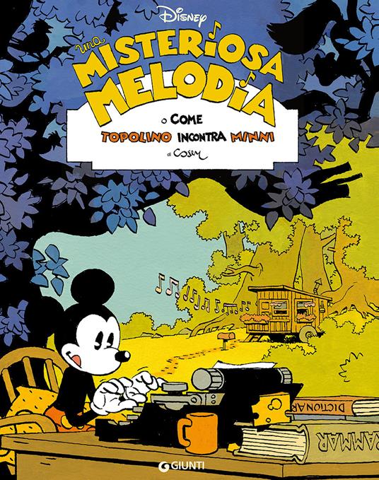 Una melodia misteriosa. O come Topolino incontra Minni - Cosey - copertina