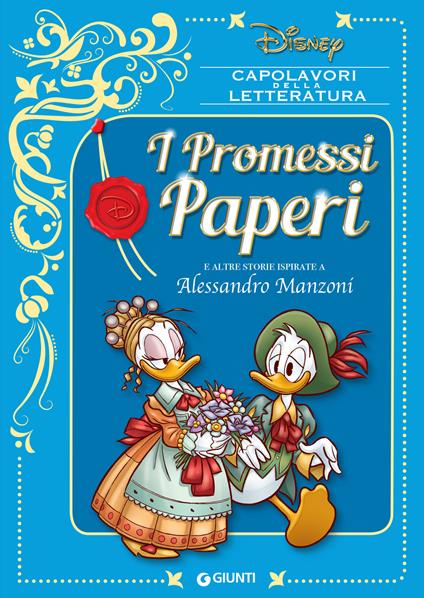 I promessi Paperi e altre storie ispirate a Alessandro Manzoni - Disney - ebook