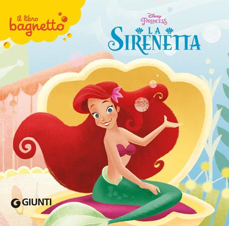 La Sirenetta - I Librottini, Walt Disney