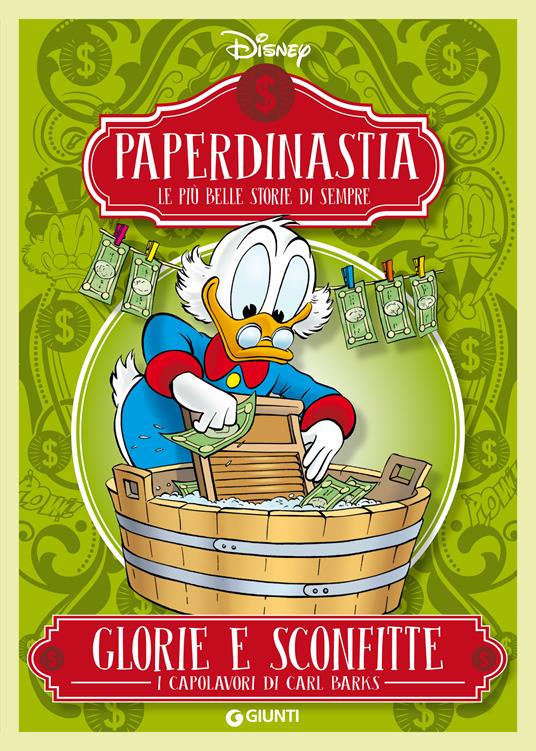 Glorie e sconfitte. I capolavori di Carl Barks. Paperdinastia. Le più belle  storie di sempre - Barks, Carl - Disney - Ebook - EPUB3 con Adobe DRM 