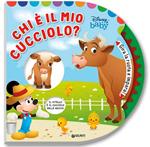 Chi è il mio cucciolo? Baby libri clic clac. Gira la ruota e impara! Ediz. a colori