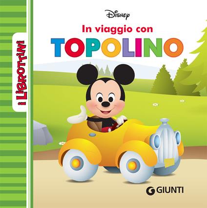 In viaggio con Topolino. I librottini. Ediz. a colori - copertina