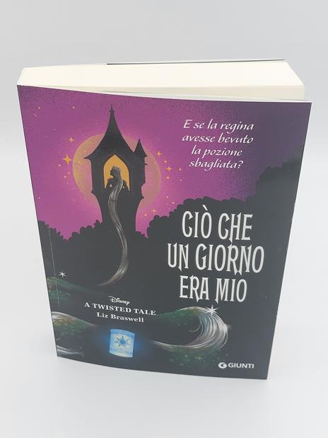 Ciò che un giorno era mio. E se la regina avesse bevuto la pozione sbagliata? A twisted tale - Liz Braswell - 6