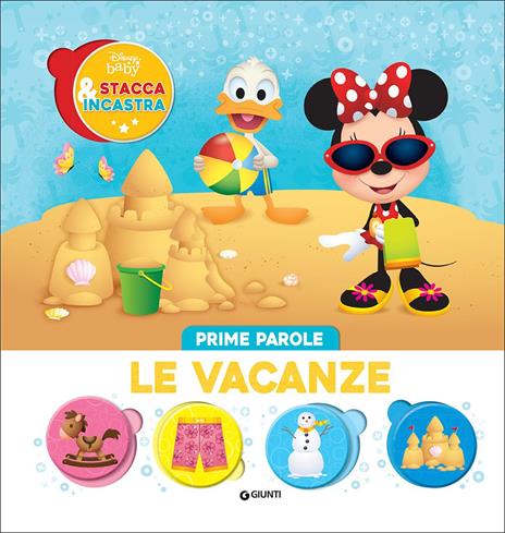 Le vacanze. Prime parole. Stacca & incastra. Ediz. a colori - copertina