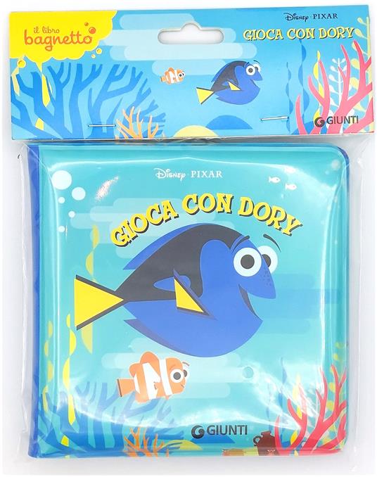 Gioca con Dory. Il libro bagnetto. Ediz. a colori - copertina