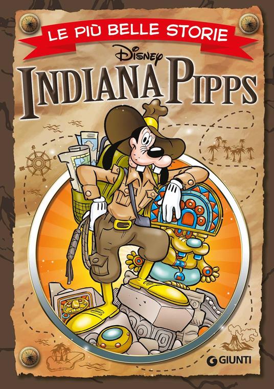 Indiana Pipps - Libro - Disney Libri - Le più belle storie