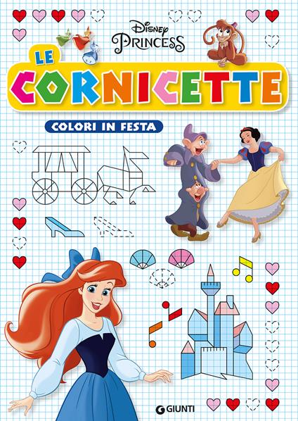 Colori in festa. Disney princess. Ediz. a colori - copertina