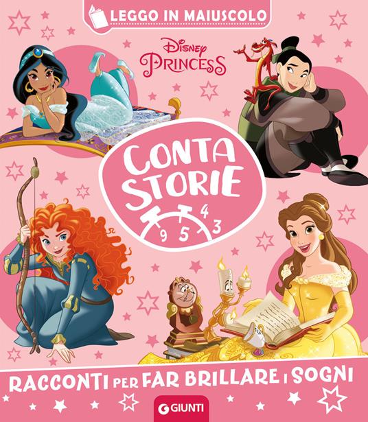 Disney Princess. Racconti per far brillare i sogni. Contastorie. Ediz. a colori - copertina