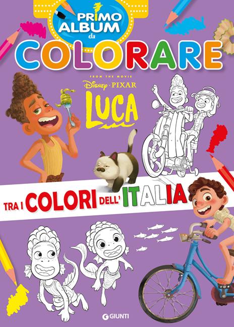Luca. Primo album da colorare. Tra i colori dell'Italia. Ediz. a colori -  Libro - Disney Libri - Primo album da colorare