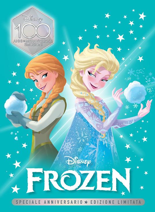 Frozen. Speciale anniversario. Disney 100 - Disney - ebook