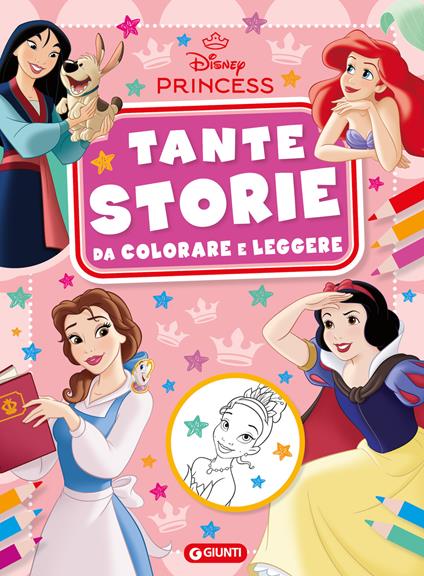 Principesse Disney. Tante storie da colorare e leggere - copertina