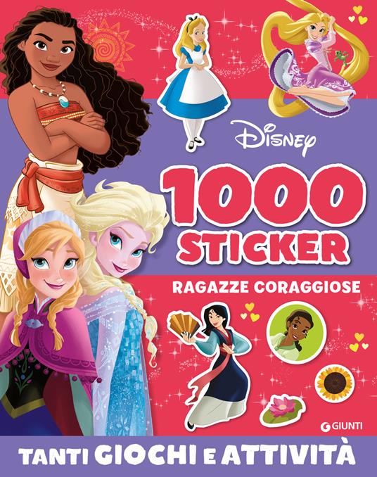 Ragazze coraggiose. 1000 sticker Disney. Tanti giochi e attività. Ediz. a colori - copertina