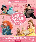 Disney Princess. Contastorie. Racconti per far brillare i sogni