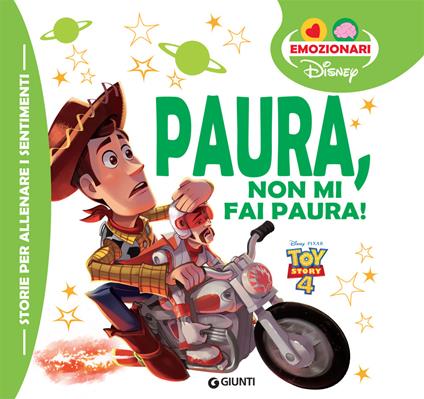 Paura, non mi fai paura! Toy Story. Ediz. a colori - copertina