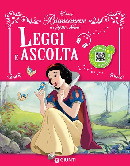 Biancaneve e i Sette Nani. Leggi e ascolta - Disney - ebook