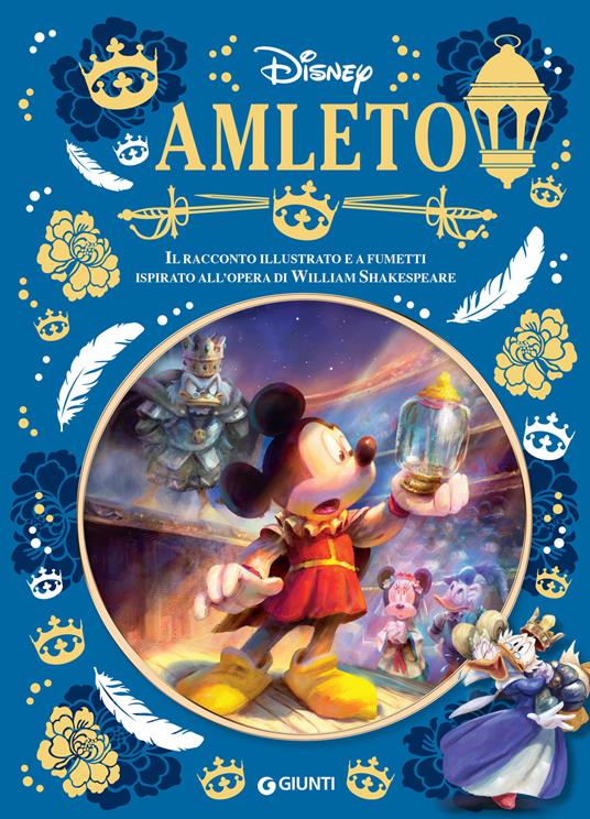 Amleto. Il racconto illustrato a fumetti ispirato all'opera di Willian Shakespeare - Walt Disney - ebook