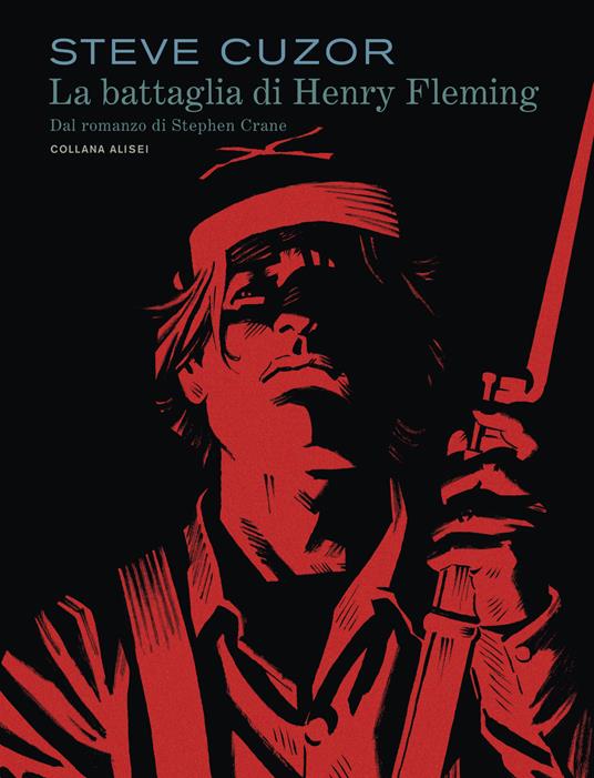 La battaglia di Henry Fleming - Steve Cuzor - copertina