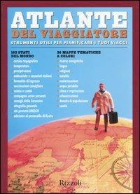 Atlante del viaggiatore. Strumenti utili per pianificare i tuoi viaggi - copertina