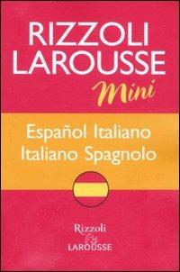 Dizionario Larousse mini español-italiano, italiano-spagnolo. Ediz. bilingue - copertina