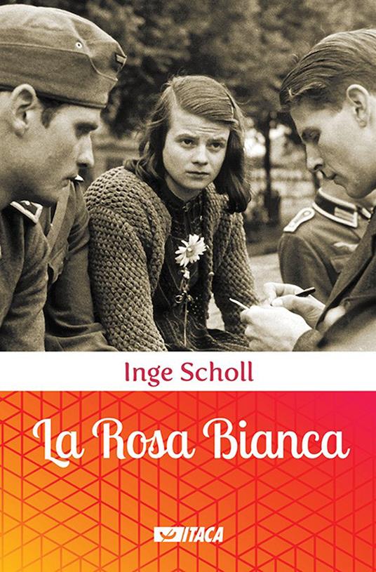La Rosa Bianca - Inge Scholl - copertina