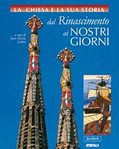 La Chiesa e la storia. Confanetto. Vol. 2: Dal Rinascimento ai nostri giorni (volumi 6-10).