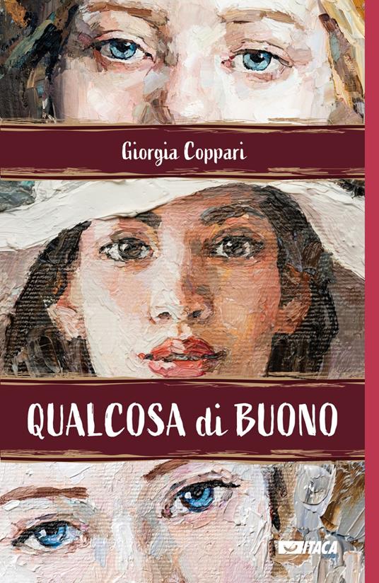 Qualcosa di buono - Giorgia Coppari - ebook