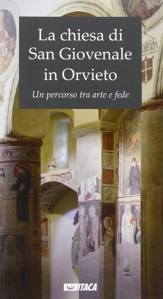 La chiesa di San Giovenale in Orvieto. Un percorso tra arte e fede - copertina