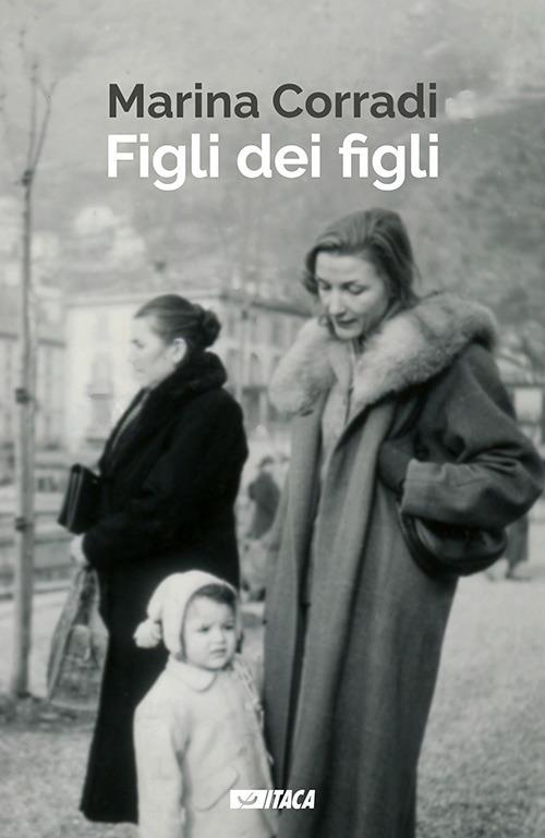 Figli dei figli - Marina Corradi - copertina