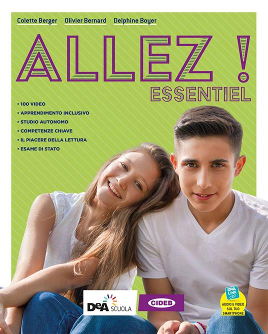  Allez! Essentiel. Livre de l'élève et cahier. Con Examens, Grammaire pour tous e Parler culture en poche. Con e-book. Con espansione online. Con DVD-ROM