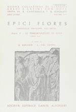  Epici flores. Antologia virgiliana dell'Eneide. Per i Licei e gli Ist. magistrali