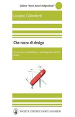 Che razza di design