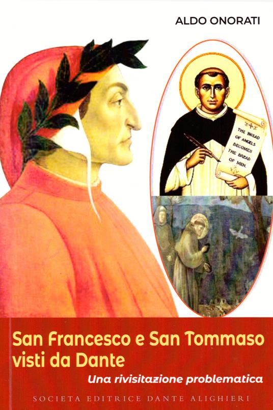 San Francesco e San Tommaso visti da Dante. Una rivisitazione problematica - Aldo Onorati - copertina